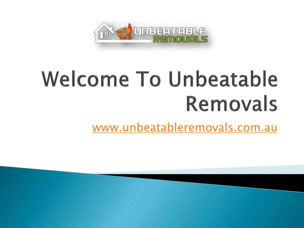 welcome to unbeatable removals