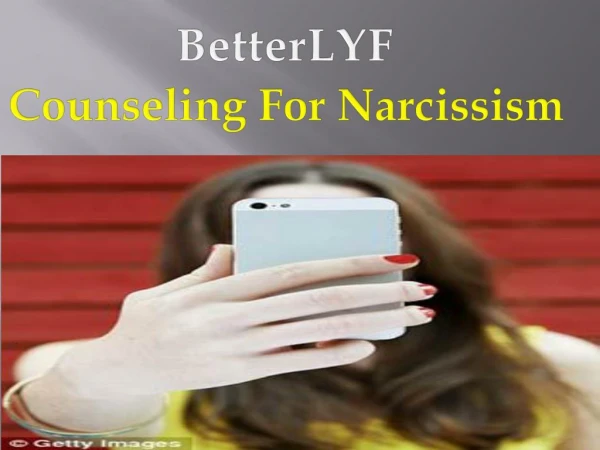 Betterlyf - Therapist Specializing in Narcissism