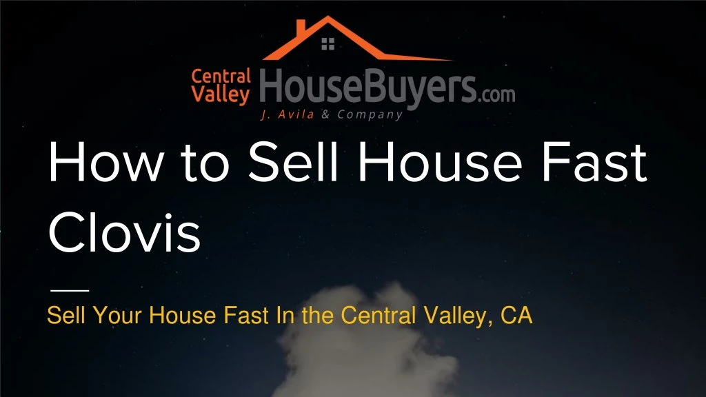how to sell house fast clovis