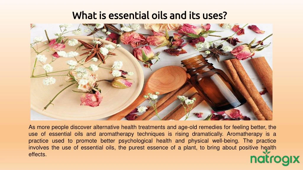 what is essential oils and its uses