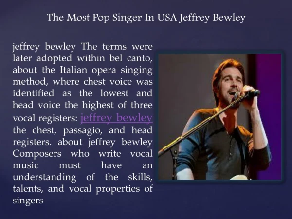 The Most Pop Singer In USA Jeffrey Bewley