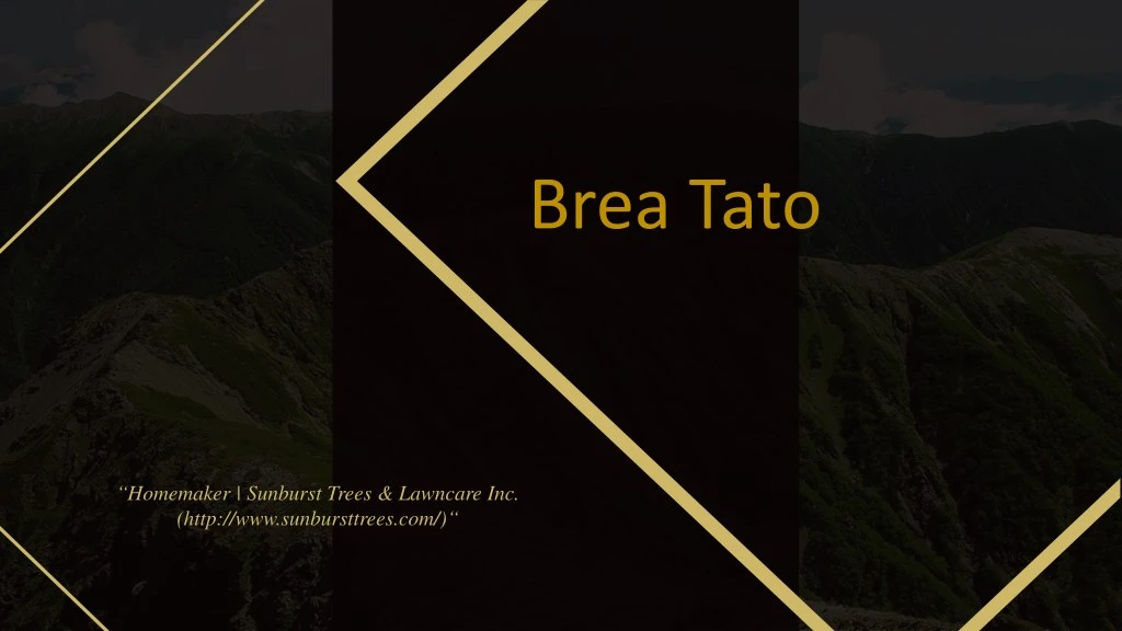 brea tato