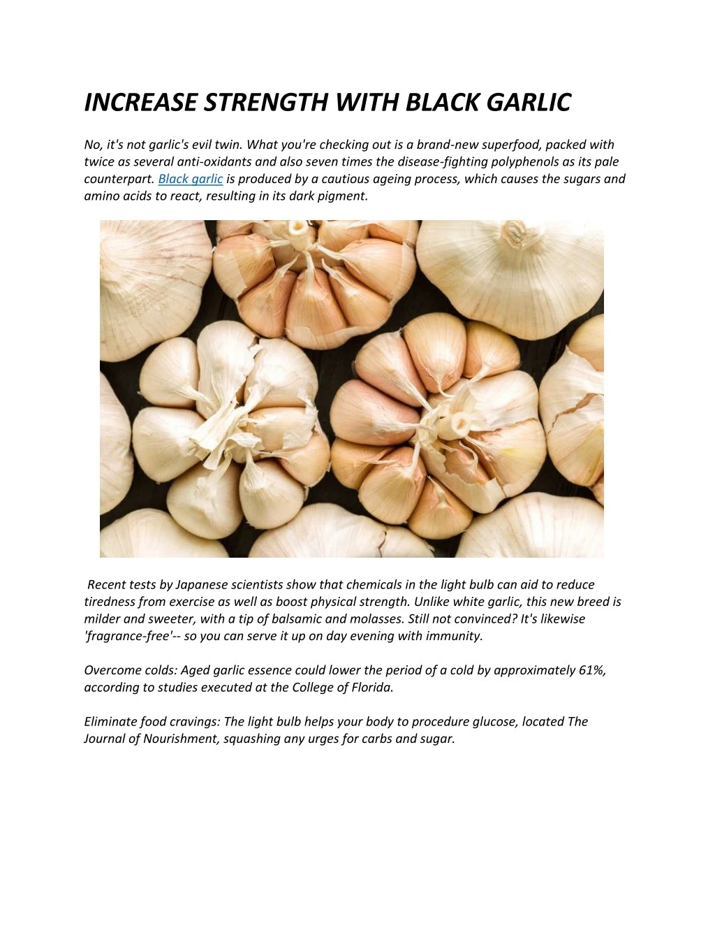 increase strength with black garlic