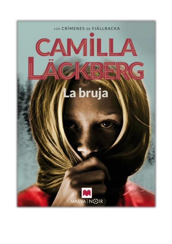 [PDF] Free Download La bruja By Camilla Läckberg