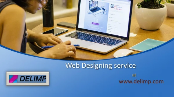 Web Designing services at Delimp