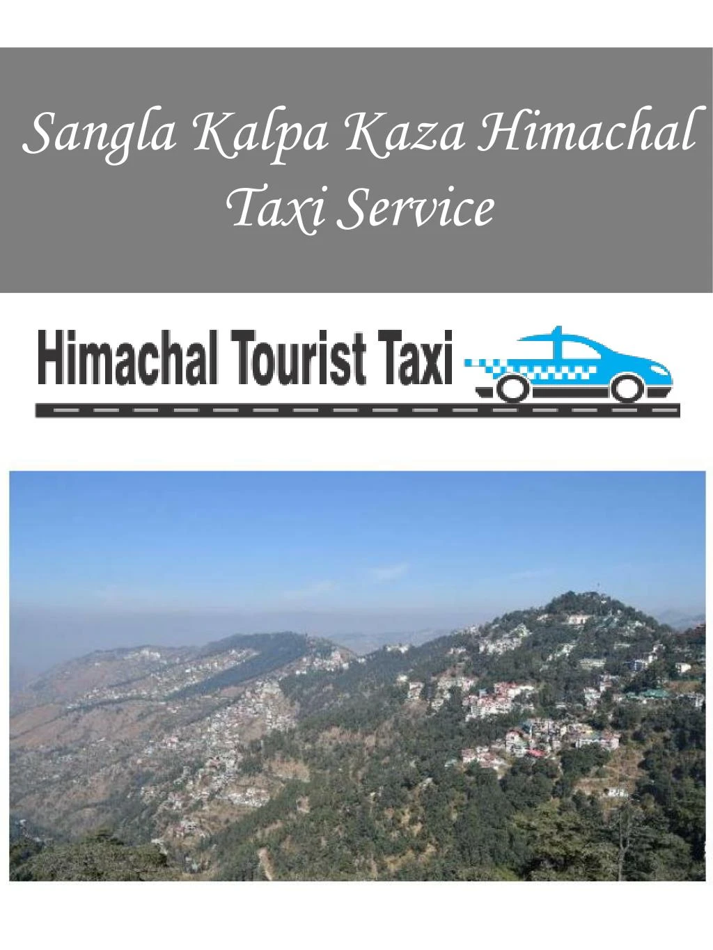 sangla kalpa kaza himachal taxi service