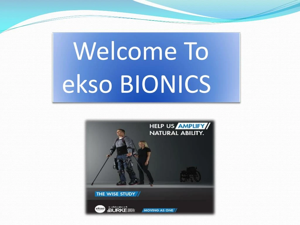 welcome to ekso bionics