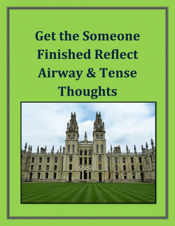 Get the Someone Finished Reflect Airway & Tense Thoughts
