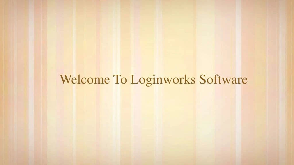 welcome to loginworks software