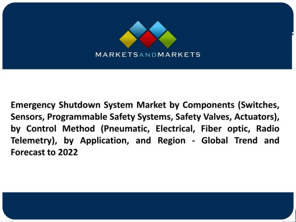 Emergency Shutdown System Market worth 1,816.0 Million USD by 2022 - Experts Review