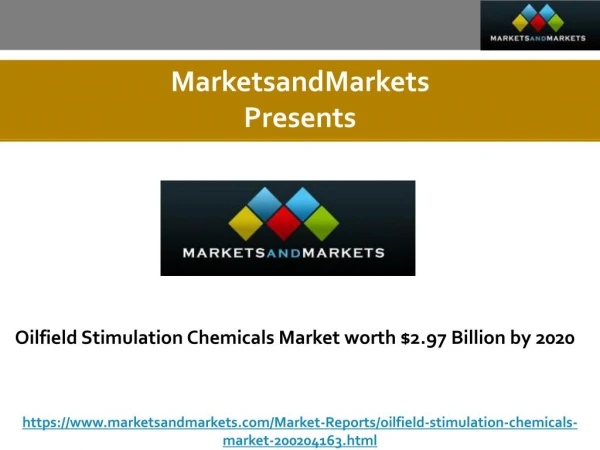 Oilfield Stimulation Chemicals Market by Types, by Application & by region - Global Trends & Forecasts to 2020