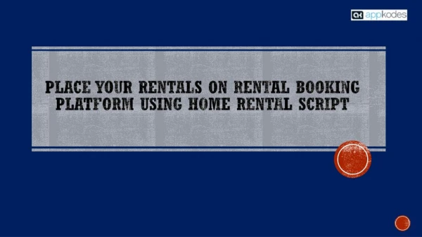 Smart Way to Rental Business Using Home Rental Script