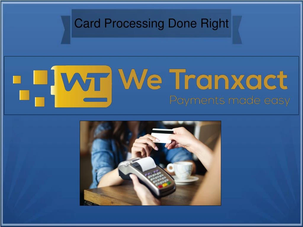 card processing done right