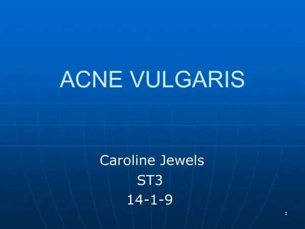 ACNE VULGARIS