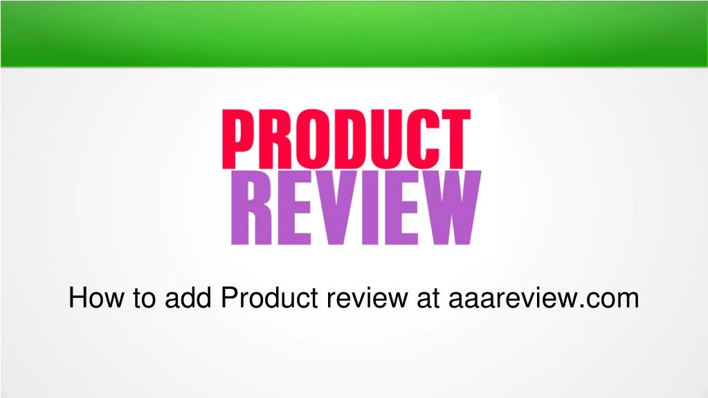 how to add product review at a aareview com