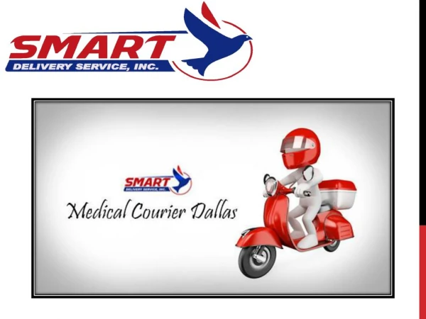 High-quality medical courier service in Dallas