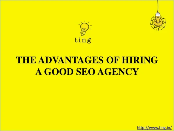 THE ADVANTAGES OF HIRING A GOOD SEO AGENCY