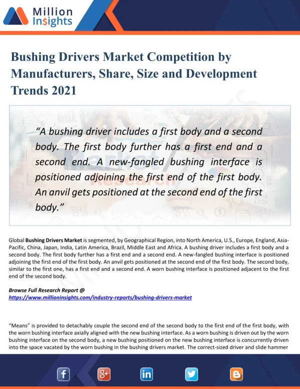 Bushing Drivers Market Analysis, Development Trends and Share by Application up to 2021