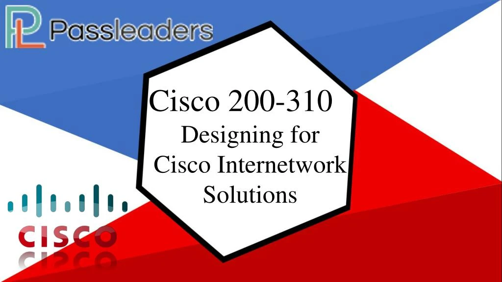 cisco 200 310 designing for cisco internetwork