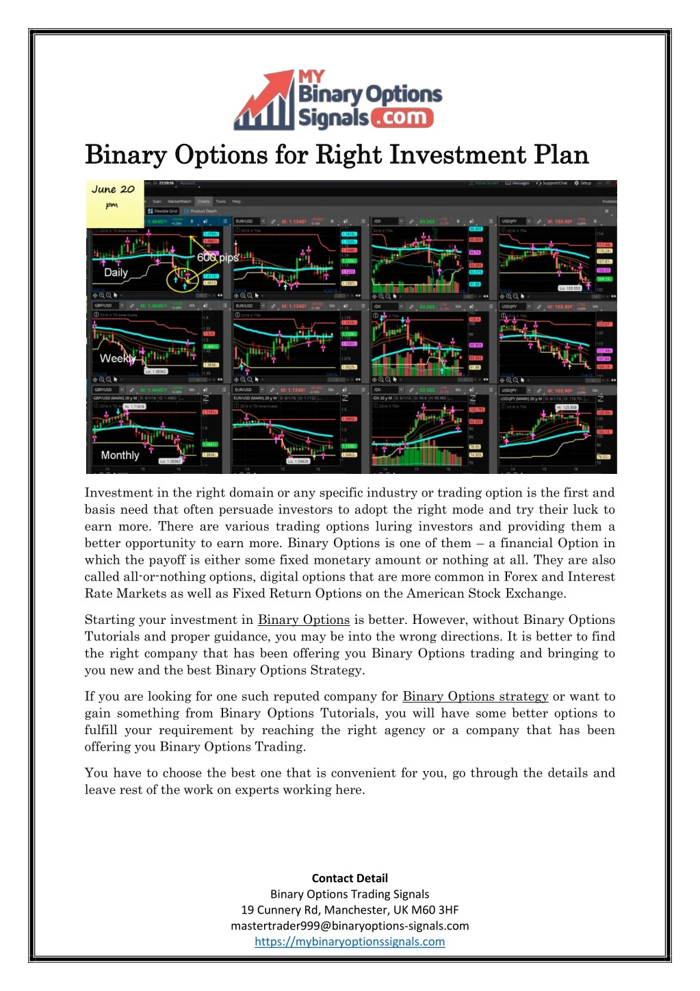 binary options for right investment plan binary