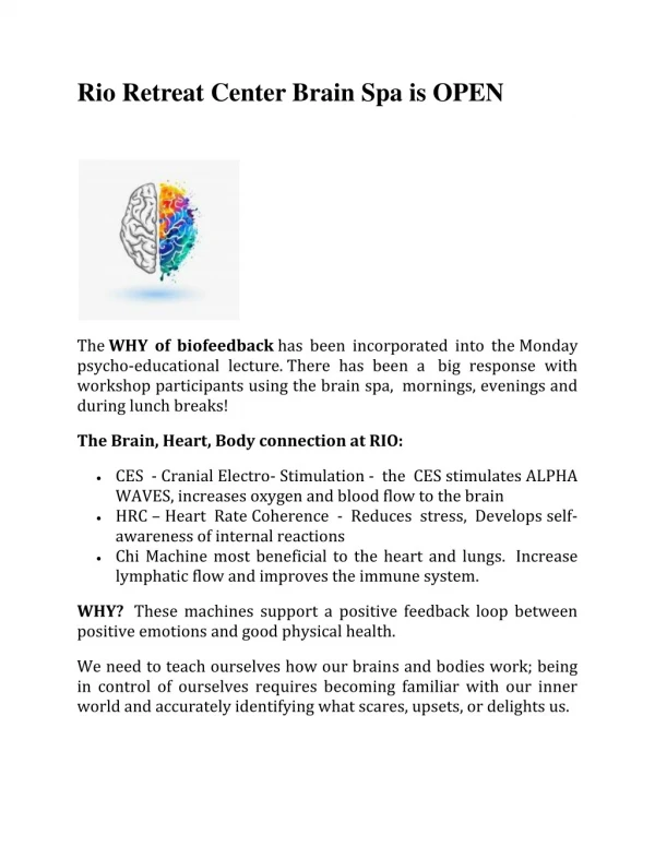 Rio Retreat Center Brain Spa is OPEN