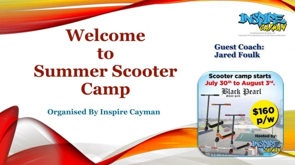 Summer Scooter Camp - Inspire Cayman