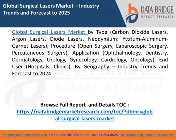 Global Surgical Lasers Market – Industry Trends and Forecast to 2025