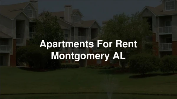 Best Apartments for rent Montgomery AL