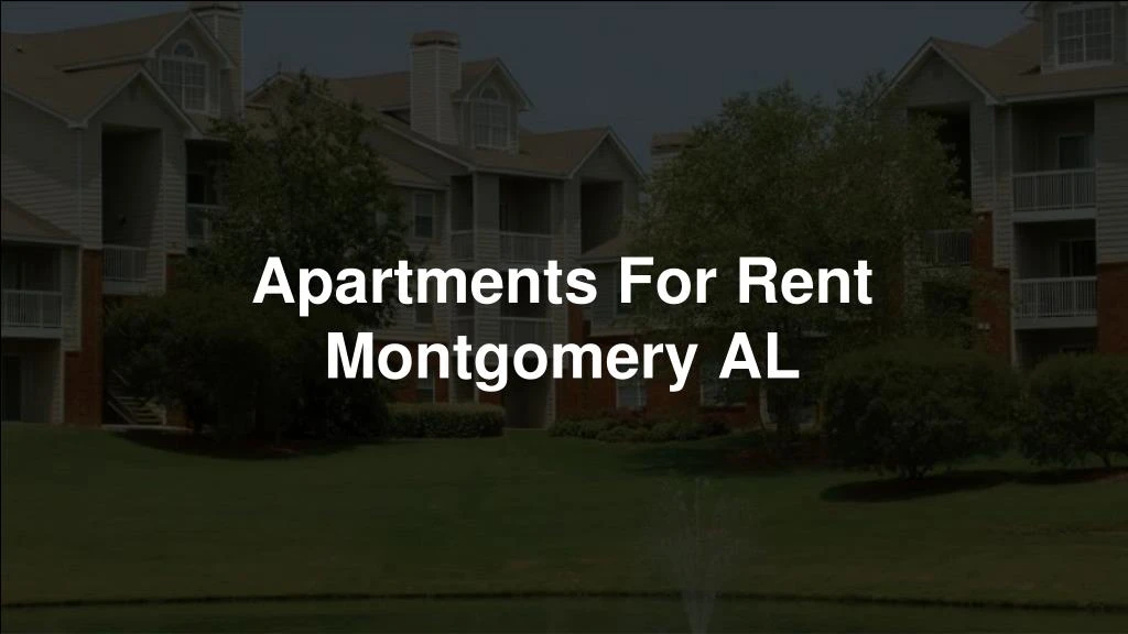 apartments for rent montgomery al