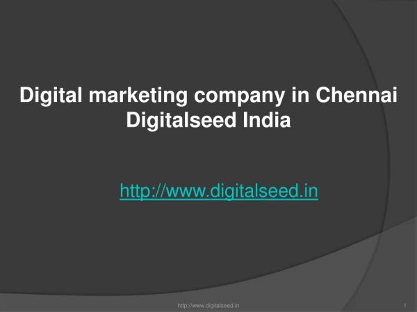 Digital marketing company in Chennai | best online marketing agency in Chennai | Digitalseed