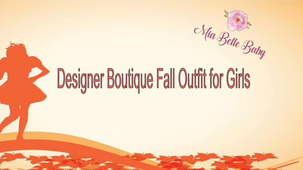 designer boutique fall outfit for girls