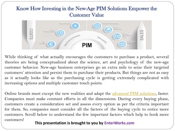 Know How Investing in the New-Age PIM Solutions Empower the Customer Value