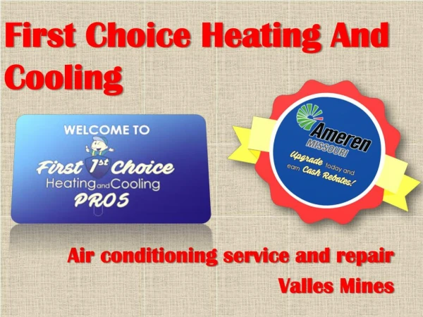 First Choice Heating And Cooling Services in Valles Mines