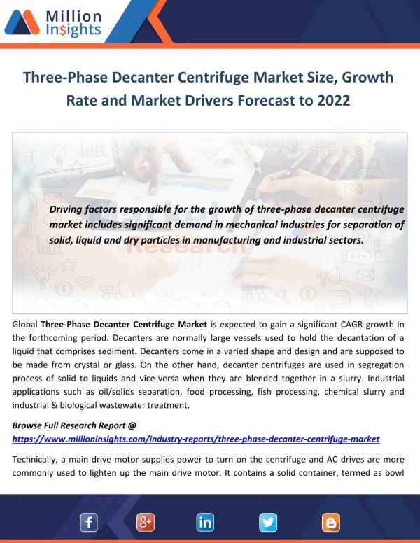 Three-Phase Decanter Centrifuge Market Size, Growth Rate and Market Drivers Forecast to 2022