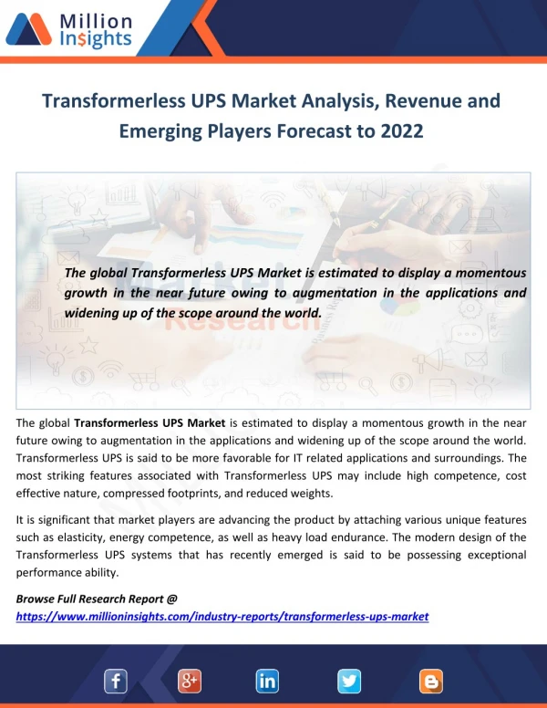 Transformerless UPS Market Analysis, Revenue and Emerging Players Forecast to 2022