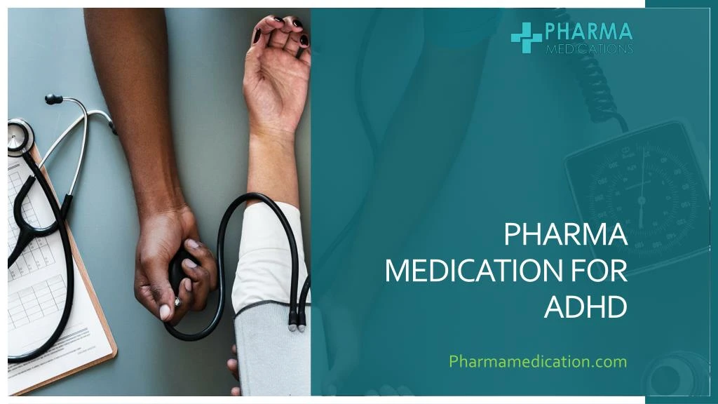 pharma medication for adhd