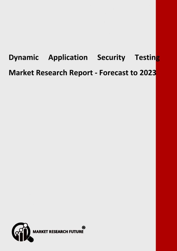 Dynamic Application Security Testing Market Global Key Vendors, Segmentation by Product Types and Application