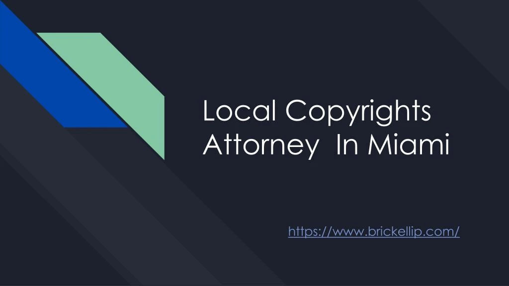 local copyrights attorney in miami