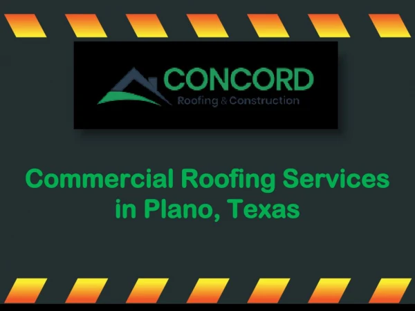 Commercial Roofing Services in Plano, Texas