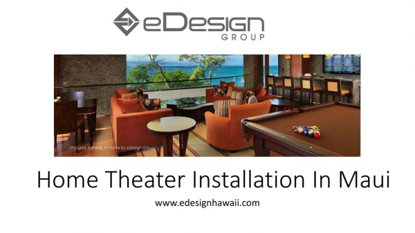 Home Theater Installation In Maui