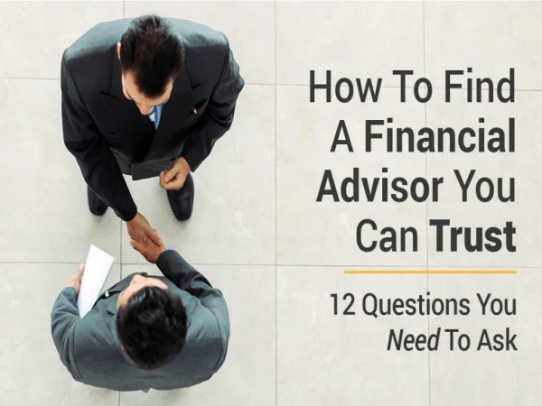 How to find a financial advisor you can trust