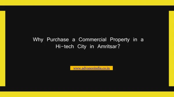 Why Purchase a Commercial Property in a Hi-tech City in Amritsar?