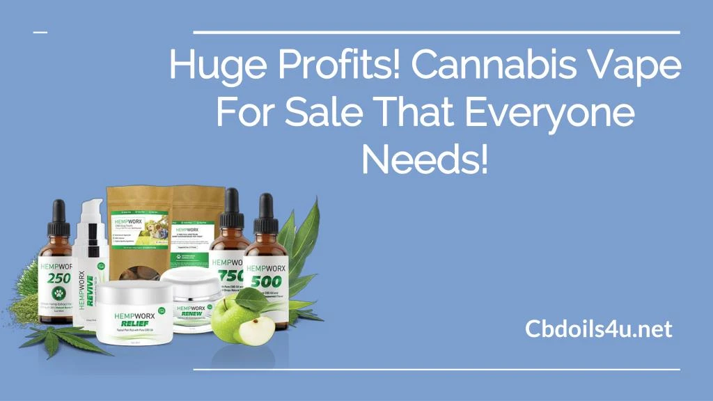 huge profits cannabis vape for sale that everyone needs