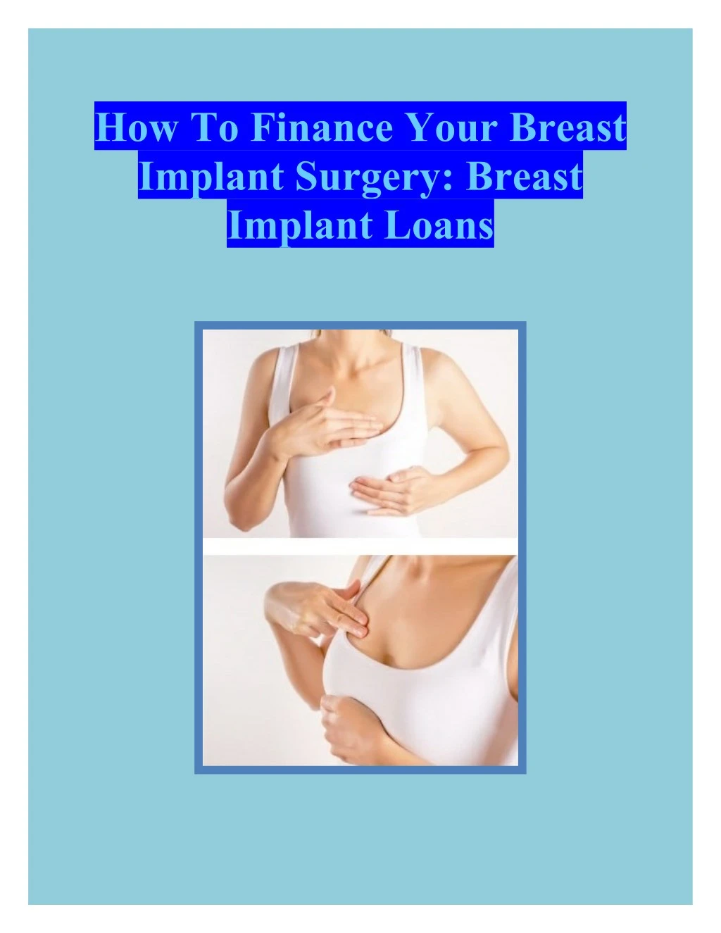 how to finance your breast implant surgery breast
