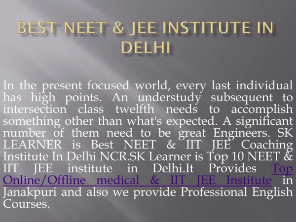 Best NEET & IIT JEE Coaching In Delhi NCR| Top 10 NEET & IIT JEE institute in Delhi | Top NEET & JEE Institute in WEST