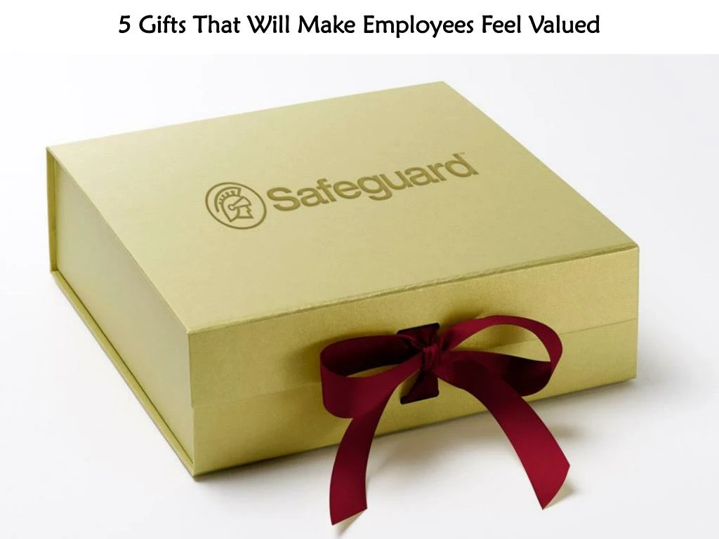 5 gifts that will make employees feel valued