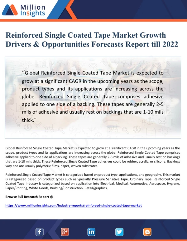 Reinforced Single Coated Tape Market Growth Drivers & Opportunities Forecasts Report till 2022
