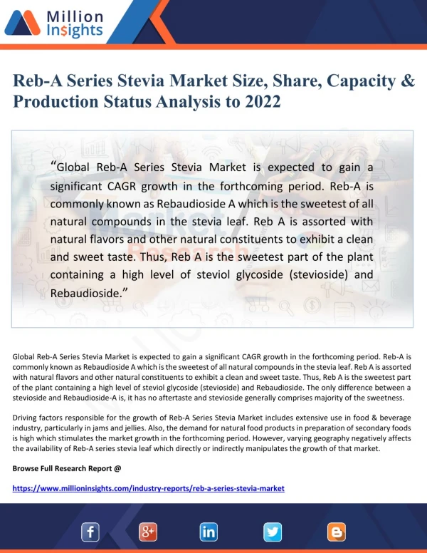Reb-A Series Stevia Market Size, Share, Capacity & Production Status Analysis to 2022