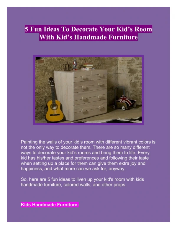 5 Fun Ideas To Decorate Your Kid’s Room With Kid’s Handmade Furniture