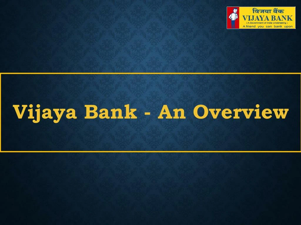 vijaya bank an overview